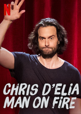 Chris D'Elia: Man on Fire