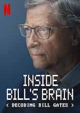 Inside Bill&#39;s Brain: Decoding Bill Gates